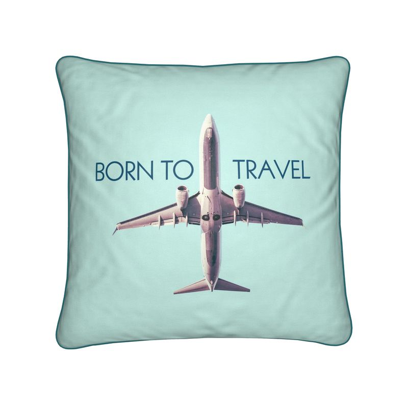 "Born To Travel" Cuscino